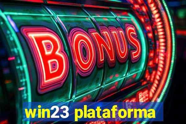 win23 plataforma